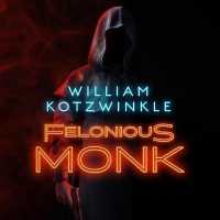 Felonious Monk (Tommy Martini Novel Lib/e) （Library）