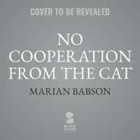 No Cooperation from the Cat (The Trixie and Evangeline Series Lib/e, 7) （Library）