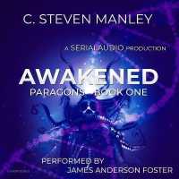 Awakened : Paragons, Book 1 (Paragons Series Lib/e) （Library）