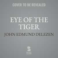 Eye of the Tiger : Memoir of a United States Marine, Third Force Recon Company, Vietnam