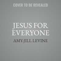 Jesus for Everyone : Not Just Christians （Library）