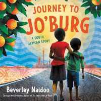 Journey to Jo'burg : A South African Story (The Journey to Jo'burg Series, 1)
