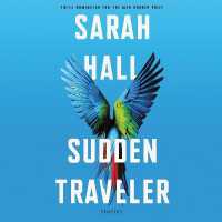 Sudden Traveler : Stories
