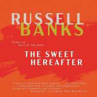 The Sweet Hereafter Lib/E （Library）
