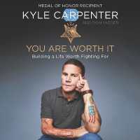 You Are Worth It : Building a Life Worth Fighting for