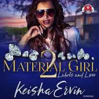 Material Girl 2 (The Material Girl Series Lib/e, 2) （Library）