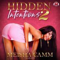 Hidden Intentions 2 (Hidden Intentions Series Lib/e, 2) （Library）