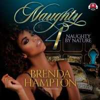 Naughty 4 : Naughty by Nature (Naughty)