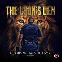 The Lyon's Den Lib/E (Shelton Heights Series Lib/e) （Library）