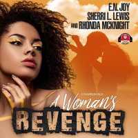A Woman's Revenge Lib/E （Library）