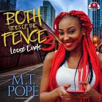 Both Sides of the Fence 3 : Loose Ends (Both Sides of the Fence Series Lib/e) （Library）