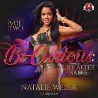 Bi-Curious, Vol. 2 : Life after Sadie (Bi-curious) （2ND）