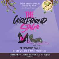 The Girlfriend Stage Lib/E (The Extra Series Lib/e, 2) （Library）