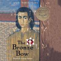 The Bronze Bow Lib/E （Library）