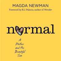Normal : A Mother and Her Beautiful Son （Library）