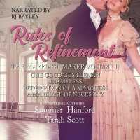 The Marriage Maker : One Good Gentleman, Shameless, Redemption of a Marquess, a Marriage of Necessity (The Marriage Maker Series, 5-8)