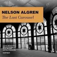 The Last Carousel Lib/E （Library）