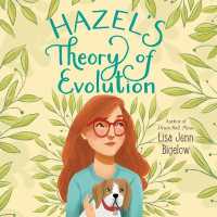 Hazel's Theory of Evolution （Library）