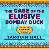 The Case of the Elusive Bombay Duck (Vish Puri Mysteries)