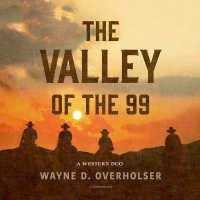 The Valley of the 99 : A Western Duo