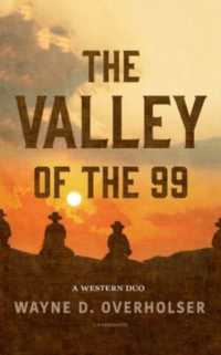 The Valley of the 99 : A Western Duo