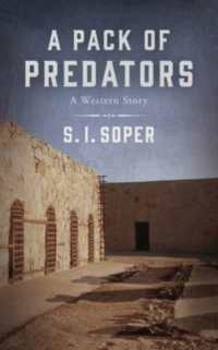 A Pack of Predators : A Western Story