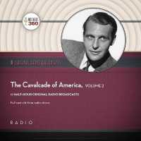 The Cavalcade of America, Collection 2 (The Cavalcade of America Series, 2) （2ND）