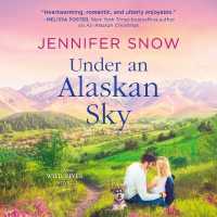 Under an Alaskan Sky (The Wild River Novels Lib/e, 2) （Library）