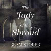 The Lady of the Shroud Lib/E （Library）