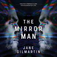 The Mirror Man Lib/E （Library）