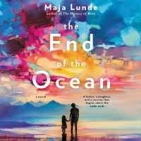 The End of the Ocean Lib/E （Library）
