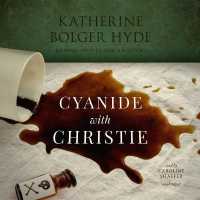 Cyanide with Christie (The Crime with the Classics Series, 3)