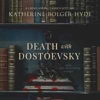 Death with Dostoevsky (Crime with the Classics Series, 4)
