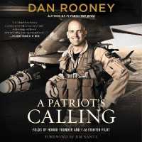 A Patriot's Calling : My Life as an F-16 Fighter Pilot