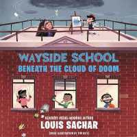 Wayside School Beneath the Cloud of Doom (Wayside School)