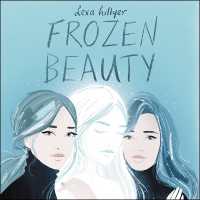 Frozen Beauty （Library）