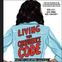 Living the Confidence Code : Real Girls. Real Stories. Real Confidence.