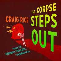 The Corpse Steps Out (John J. Malone Series, 2)