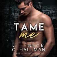 Tame Me (Rossi Crime Family Series, 4)