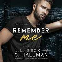 Remember Me (Rossi Crime Family Series Lib/e, 5) （Library）