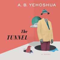 The Tunnel Lib/E （Library）