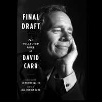 Final Draft : The Collected Work of David Carr （Library）