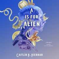 A is for Alien （Library）
