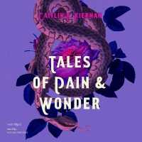 Tales of Pain and Wonder （Library）