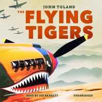 The Flying Tigers Lib/E （Library）