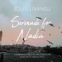 Serenade for Nadia （Library）
