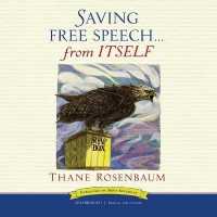 Saving Free Speech ... from Itself （Library）
