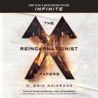 The Reincarnationist Papers (Reincarnationist Papers)