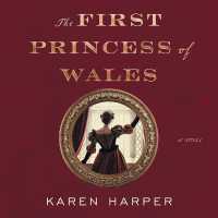 The First Princess of Wales Lib/E （Library）