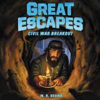 Great Escapes #3: Civil War Breakout (Great Escapes)